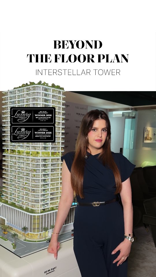 Bana +971 55 561 6523

At Interstellar Tower, the value goes beyond the residence itself — it’s the spaces, amenities and experiences that shape everyday living.

Mr. Eight Development is a European developer creating boutique branded residences in Dubai.
Our projects are located on Dubai Islands and other key areas of the city, combining European design, premium materials and waterfront living.

The company has received international real estate awards and continues to expand its portfolio in Dubai.

📍 Location:
Mr. Eight Development Office
Emaar Business Park, Building 4
Office 612, The Greens, Dubai 
Call: +971526139445

Permit №: 153944

#MrEightDevelopment #AwardWinningDeveloper
#BrandedResidences #Dubailslands #BeachfrontProperty